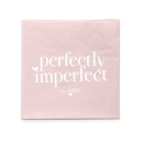 Servietten "Perfectly Imperfect", 25 x 25 cm